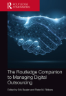 The Routledge Companion to Managing Digital Outsourcing Cover Image