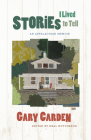 Stories I Lived to Tell: An Appalachian Memoir Cover Image
