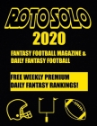 Roto Solo 2020 Fantasy Football and Daily Fantasy Football Magazine By Roto Solo Cover Image