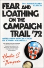 Fear and Loathing on the Campaign Trail '72 Cover Image