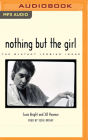 Nothing But the Girl: The Blatant Lesbian Image: A Portfolio and Exploration of Lesbian Erotic Photography Cover Image