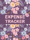 Expense Tracker: Daily Spending Personal Logbook. Keep Track, Record about Personal Financial Planning (Income, Cost, Spending, Expense By Ander S. Klams Cover Image