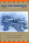 Pan Am Pioneer: A Manager's Memoir Cover Image