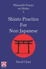 Shinto Practice for Non-Japanese Cover Image
