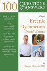 100 Q&as about Erectile Dysfunction 2e (100 Questions & Answers about) By Pamela Ellsworth Cover Image