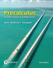 Precalculus: A Unit Circle Approach with Integrated Review Plus Mylab Math with Pearson Etext and Worksheets -- 24-Month Access Car [With Access Code] Cover Image