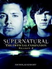 Supernatural: The Official Companion Season 2 Cover Image