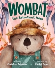 Wombat, the Reluctant Hero Cover Image