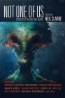 Not One of Us: Stories of Aliens on Earth Cover Image