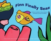 Finn Finally Seas By Eileen Clancy-Pantano, Kayla McNelley (Illustrator) Cover Image
