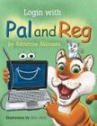 Login with Pal and Reg By Adrienne Akinsete Cover Image