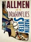 Allmen and the Dragonflies By Martin Suter, Steph Morris (Translator) Cover Image