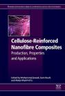 Cellulose-Reinforced Nanofibre Composites: Production, Properties and Applications By Mohammad Jawaid (Editor), Sami Boufi (Editor), Abdul Khalil H. P. S. (Editor) Cover Image