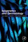 Epigenetics and Dermatology Cover Image