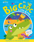Big Croc Little Croc (Seek and Find Spyglass Books) By Katie Button, Kev Payne (Illustrator) Cover Image