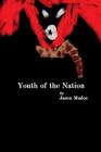 Youth of the Nation By Jason Madoe Cover Image