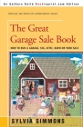 The Great Garage Sale Book: How to Run a Garage, Tag, Attic, Barn, or Yard Sale Cover Image
