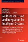 Multisensor Fusion and Integration for Intelligent Systems: An Edition of the Selected Papers from the IEEE International Conference on Multisensor Fu (Lecture Notes in Electrical Engineering #35) Cover Image