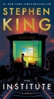 The Institute: A Novel By Stephen King Cover Image