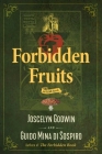 Forbidden Fruits: An Occult Novel By Joscelyn Godwin, Guido Mina di Sospiro Cover Image