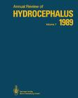 Annual Review of Hydrocephalus: Volume 7 1989 Cover Image