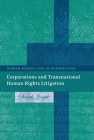 Corporations and Transnational Human Rights Litigation (Human Rights Law in Perspective #4) By Sarah Joseph Cover Image