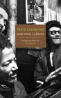 Paris Vagabond By Jean-Paul Clebert, Donald Nicholson-Smith (Translated by), Patrice Molinard (Photographs by), Lucy Sante (Foreword by) Cover Image
