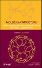 Molecular Structure: Understanding Steric and Electronic Effects from Molecular Mechanics By Donald W. Rogers (Foreword by), Norman L. Allinger Cover Image