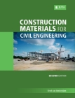 Construction Materials for Civil Engineering 2e Cover Image