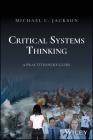 Critical Systems Thinking: Responsible Leadership for a Complex World Cover Image