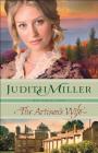 Artisan's Wife (Refined by Love) By Judith Miller Cover Image