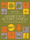 Handbook of Pictorial Symbols (Dover Pictorial Archive) By Rudolf Modley Cover Image