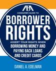 ABA Consumer Guide to Understanding and Protecting Your Credit Rights: A Practical Resource for Maintaining Good Credit Cover Image
