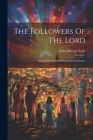 The Followers Of The Lord: Stories For Children From Church History Cover Image