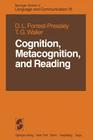 Cognition, Metacognition, and Reading By Donna-Lynn Forrest-Pressley, T. Gary Waller Cover Image