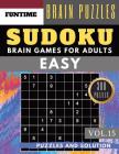 SUDOKU Easy: Jumbo 300 easy SUDOKU with answers Brain Puzzles Books for Beginners (sudoku book easy Vol.15) By Jenna Olsson Cover Image