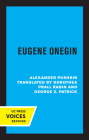 Eugene Onegin By Dorothea Prall Radin (Translated by), George Z. Patrick (Translated by), Alexander Pushkin Cover Image