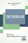 The Gilded Age (Complete): A Tale Of Today Cover Image
