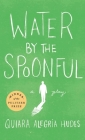 Water by the Spoonful (Revised TCG Edition) Cover Image