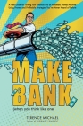 Make Bank (when you think like one) Cover Image