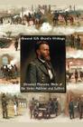 General U.S. Grant's Writings (Complete and Unabridged Including His Personal Memoirs, State of the Union Address and Letters of Ulysses S. Grant to H By Ulysses S. Grant Cover Image