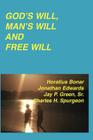 God's Will, Man's Will and Free Will Cover Image