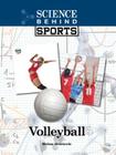 Volleyball (Science Behind Sports) Cover Image