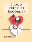 Blood Pressure Recorder: 52 Weeks Monitoring Your Health By Mike Murphy, Healthaid Express Cover Image