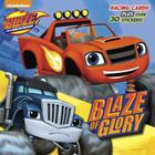 Blaze of Glory (Blaze and the Monster Machines) (Pictureback) By Random House, Niki Foley (Illustrator) Cover Image