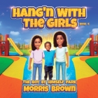 Hang'n with the Girls: Boy by Himself Park - Book 4 Cover Image