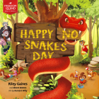 Happy No Snakes Day By Riley Gains, Romont Willy (Photographer), Brave Books (With) Cover Image