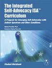 The Integrated Self-Advocacy ISA(R) Curriculum (Student Workbook) Cover Image