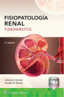 Fisiopatología renal: Fundamentos By Dr. Helmut G. Rennke, MD, Dr. Bradley M. Denker, MD Cover Image