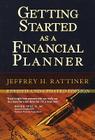 Getting Started as a Financial Planner (Bloomberg #8) By Jeffrey H. Rattiner Cover Image